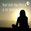 undefined New Story Yoga: Breath & Eye Exercises