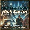 undefined Nick Carter, Master Detective - Old Time Radio