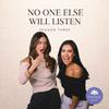 undefined No One Else Will Listen