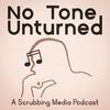 undefined No Tone Unturned
