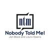 undefined Nobody Told Me!