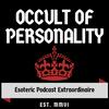 undefined Occult of Personality podcast