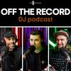undefined Off The Record - The DJ Podcast by Crossfader