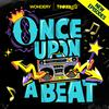 undefined Once Upon a Beat