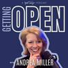 undefined Getting Open with Andrea Miller