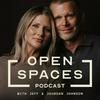 undefined Open Spaces with Jeff & Jourdan Johnson