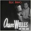 undefined Orson Welles On The Air