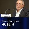 undefined Paléoanthropologie du genre Homo - Jean-Jacques Hublin