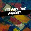 undefined Part Time Podcast