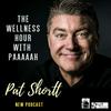 undefined Pat Shortt - The Wellness Hour with Paaaah!