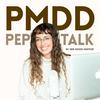 undefined PMDD Pep Talk