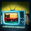 undefined Pod Yourself A Gun - A Rewatch Podcast
