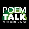 undefined PoemTalk at the Writers House