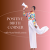 undefined Positive Birth Corner