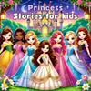 undefined Princess Stories for Kids
