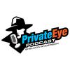 undefined PrivateEye Podcast