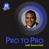 undefined Pro to Pro Hosted by Darius Dale