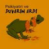 undefined Psikiyatri ve Duvarın Ardı