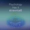 undefined Psychology Has It Backwards