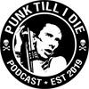 undefined Punk Till I Die