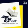 undefined Qué estás leyendo. El podcast de libros de EL PAÍS