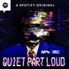undefined Quiet Part Loud