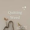 undefined Quitting Weed