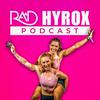 undefined RAD Hyrox Podcast