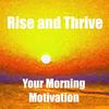 undefined Morning Motivation