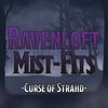 undefined Ravenloft Mist-Fits: Curse of Strahd