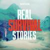 undefined Real Survival Stories