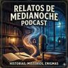 undefined Relatos de Medianoche Podcast