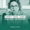 undefined Reset Your Mind