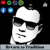 undefined Return To Tradition