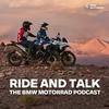 undefined Ride and Talk - The BMW Motorrad Podcast