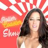 undefined Roller Coaster Show - l'émission des ambitieux