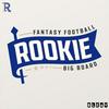 undefined Rookie Big Board Fantasy Football Podcast