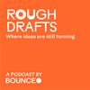 undefined Rough Drafts from BOUNCE