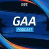 undefined RTÉ GAA Podcast
