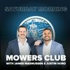 undefined Saturday Morning Mowers Club with James Magnussen & Justin Horo