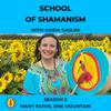 undefined School of Shamanism