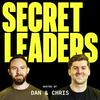 undefined Secret Leaders with Dan Murray-Serter & Chris Donnelly