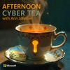 undefined Afternoon Cyber Tea with Ann Johnson