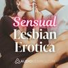 undefined Sensual Lesbian Erotica