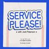 undefined Service Please! Talking all things food
