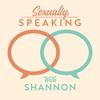 undefined Sexually Speaking with Shannon