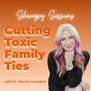 undefined Sherapy Sessions: Cutting Toxic Family Ties