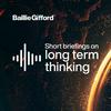 undefined Short Briefings on Long Term Thinking - Baillie Gifford