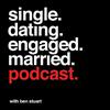 undefined Single, Dating, Engaged, Married Podcast