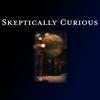 undefined Skeptically Curious